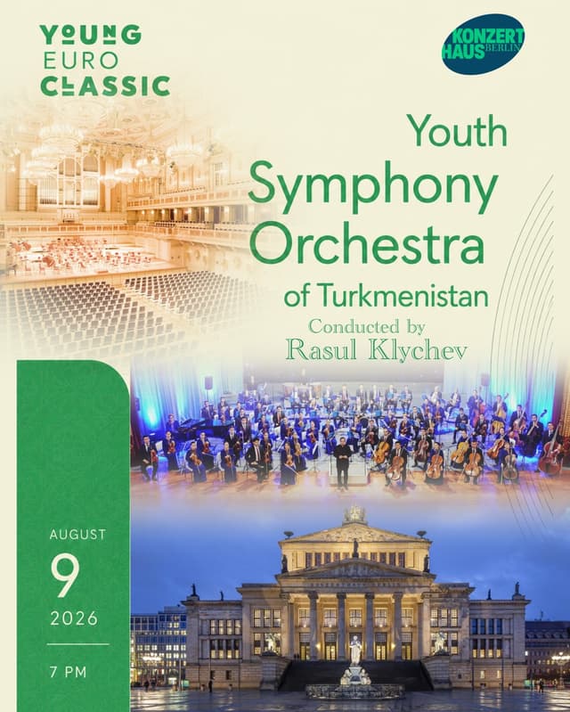Türkmenistanyň ýaşlar simfoniki orkestri Berlindäki «Young Euro Classic» festiwalynda çykyş eder