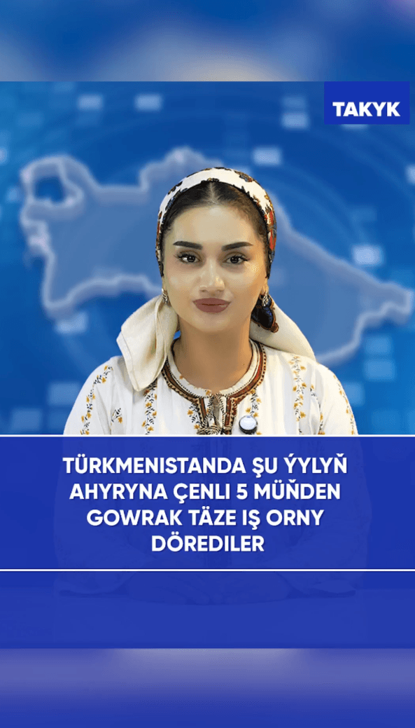 Türkmenistanda şu ýylyň ahyryna çenli 5 müňden gowrak täze iş orny