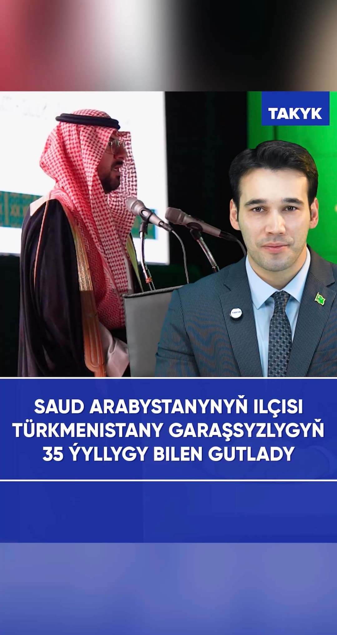Saud Arabystanynyň ilçisi Türkmenistany Garaşsyzlygyň 35 ýyllygy bilen gutlady