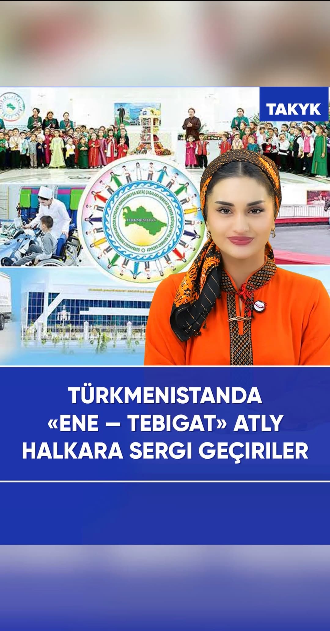 Türkmenistanda «Ene – tebigat» atly halkara sergi geçiriler
