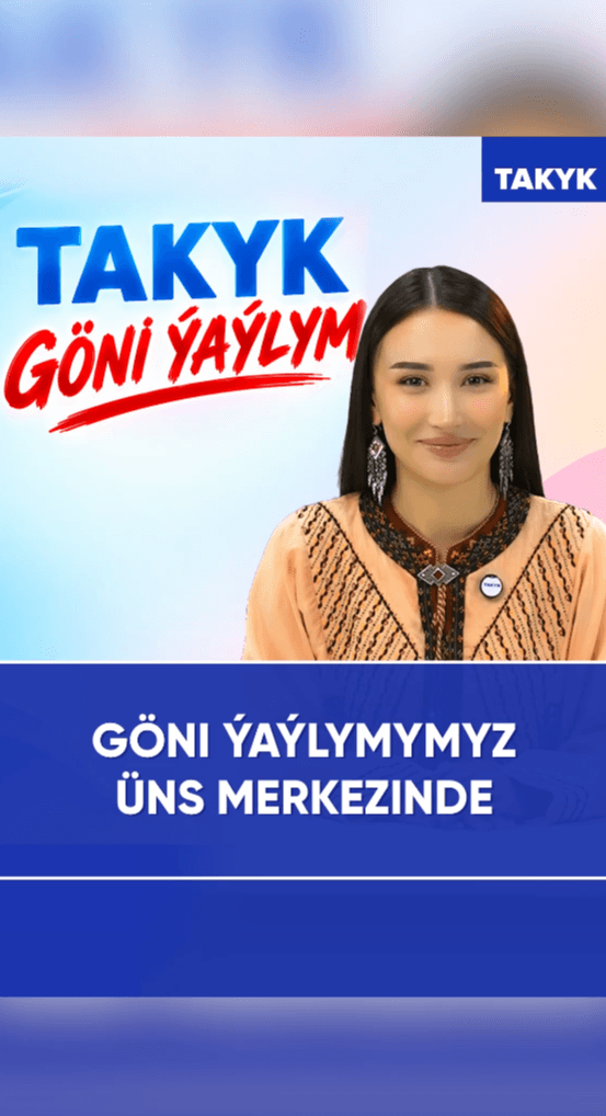 Göni ýaýlymymyz üns merkezinde