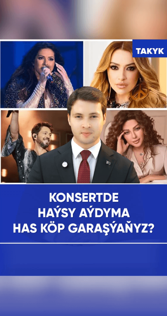 Konsertde haýsy aýdyma has köp garaşýaňyz?